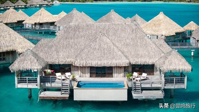 大溪地波拉波拉瑞吉酒店The St. Regis Bora Bora Resort 攻略